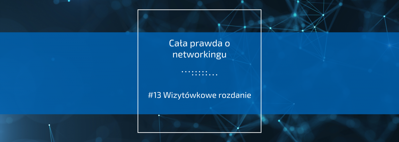 Wizytówkowe rozdanie