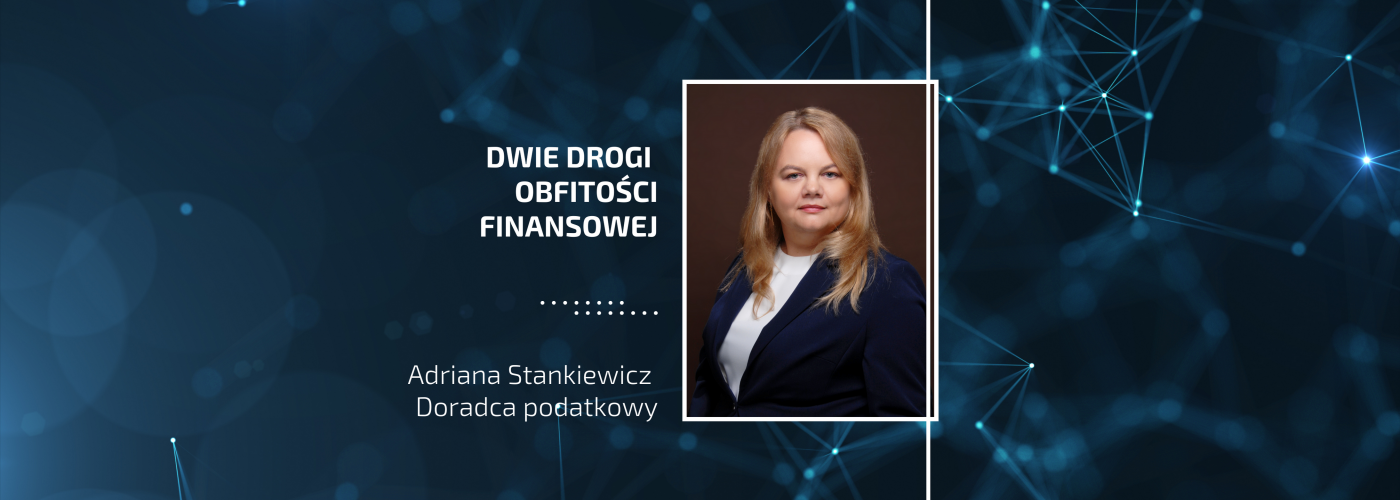 DWIE DROGI  OBFITOŚCI FINANSOWEJ