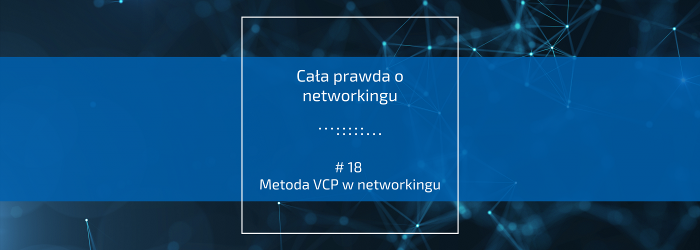Metoda VCP w networkingu