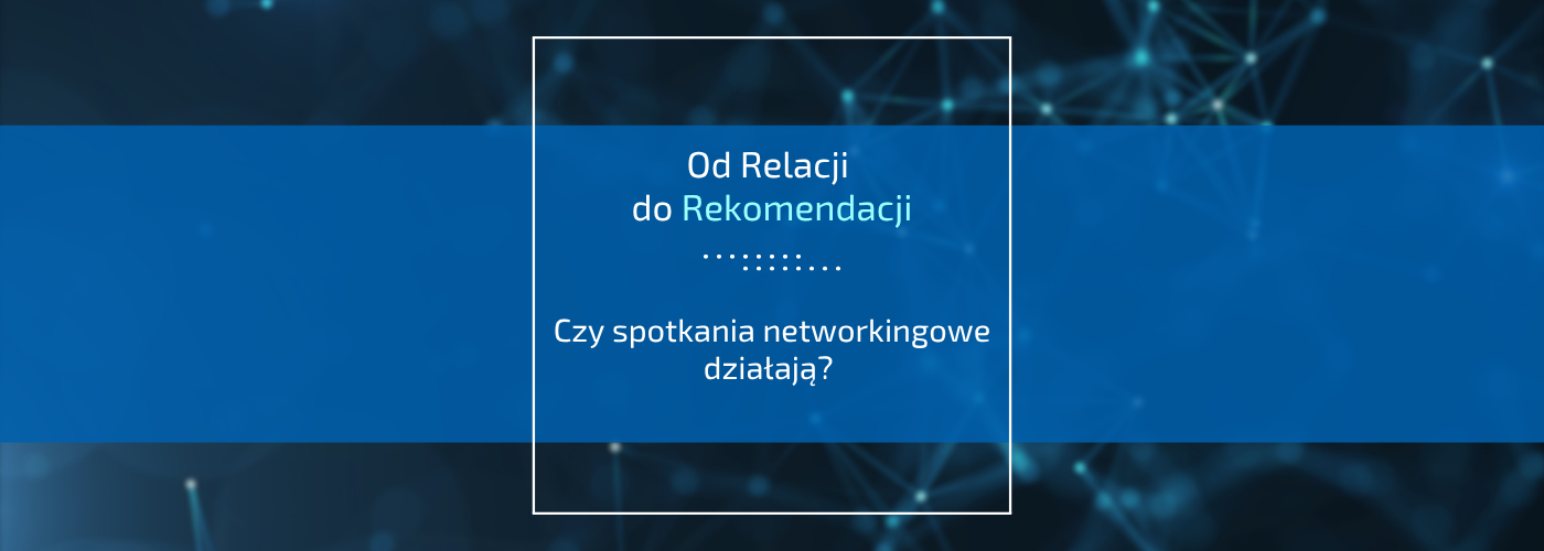 Czy spotkania networkingowe działają? Tak, jeśli zrobisz tę JEDNĄ rzecz inaczej niż wszyscy